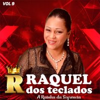 A Cor da Minha Esperança - Raquel Dos Teclados