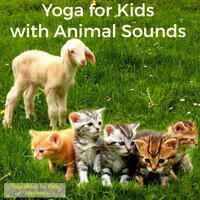 Healthy Living (Healing Music) - Yoga Music for Kids Masters