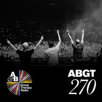 Happiness Amplified (ABGT270) - Above & Beyond & Richard Bedford
