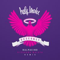 Gesegnet - Holy Modee