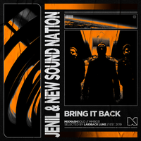 Bring It Back - Jenil & New Sound Nation & Mixmash Bold