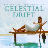 Quiet Embrace - Spa Chillout Music Collection