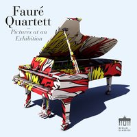 Pictures at an Exhibition: Promenade II (Arr. By Dirk Mommertz & Grigory Gruzman) - Fauré Quartett & Модест Петрович Мусоргский