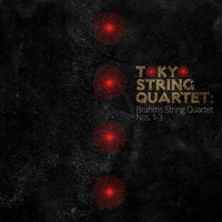 String Quartet No. 2 in A Minor, Op. 51, No. 2: IV. Finale. Allegro non assai - Tokyo String Quartet & Иоганнес Брамс
