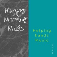 Ending Works - Happy Morning Music