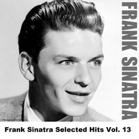 There Goes That Song Again - Broadcast - Frank Sinatra