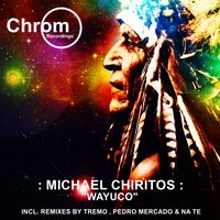 The Last Shaman - MichaelChiritos & PEDRO MERCADO & Na Te