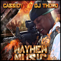 Goon Music - DJ Thoro & Cassidy & Fred The Godson
