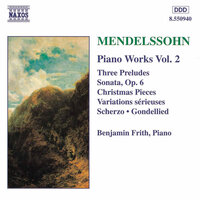3 Preludes, Op. 104a: Prelude in B-Flat Major - Benjamin Frith & Феликс Мендельсон