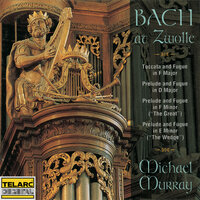 J.S. Bach: Fantasy on "Valet will ich dir geben", BWV 735 - Michael Murray & Johann Sebastian Bach