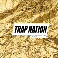 Mystique - DJ Trendsetter & Trap Nation & Kelly Holiday & Hypetrak