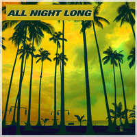 All Night Long - Andy Blakk