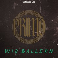 Wir ballern - Primo