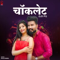 Chocolate - Raju rawal