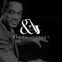 Jodi - Buddy Johnson