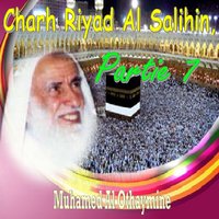 Charh Riyad Al Salihin, Partie 7, Pt.6 - Muhamed Al Othaymine