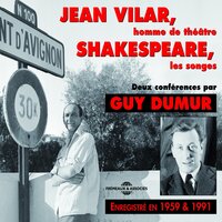 Shakespeare : Il y a une chose aussi qu'il faut dire ... - Ги Дюмюр