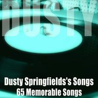 My Baby's Gone - The Springfields