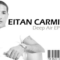 Deep Air - Eitan Carmi