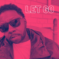 Let Go Again - Bobby Fischer & Asian Boi & Pico Stacks & Louis Yon & Thermo Flame & Devin McMiller