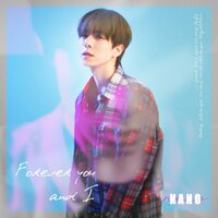 Forever You and I (With HSND) - Nano & HSND