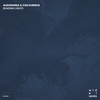 Blinding Lights - Can Durmus & Audionoble