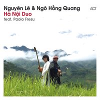 Like Mountain Birds - Nguyên Lê