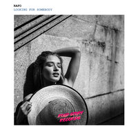 Looking for Somebody - Rafo