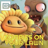Zombies on Your Lawn - CG5 & Nenorama