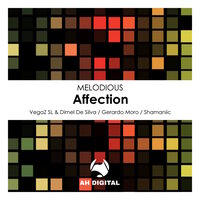 Affection - Melodious & VegaZ SL & Dimel De Silva
