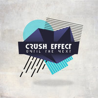 Catch You - Crush Effect