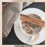 A Cup on a Hot Day - Strawberry Chill House