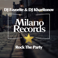 Rock the Party - DJ Favorite & DJ Art Fly