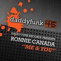 Me & You - Ronnie Canada & Bush Baby