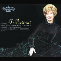 Bellini: I Puritani / Act 2 - O rendetemi le speme...Qui la voce - Beverly Sills & Paul Plishka & Louis Quilico & London Philharmonic Orchestra & Julius Rudel & Винченцо Беллини