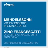 Violin Concerto in E Minor, Op. 64: III. Allegretto non Troppo: Allegro molto vivace - Zino Francescatti