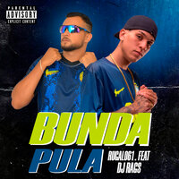 Bunda Pula - Rugal061 & DJ Rags