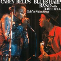 Man and the Blues - Carey Bell's Blues Harp Band
