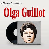 No Vale La Pena - Olga Guillot