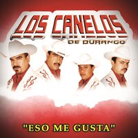 Me Quieres Me Quieres - Los Canelos de Durango