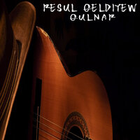 Yylgyranda - Resul Geldiyew