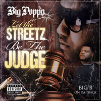 Blow Ya Horn - Big Poppa