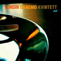 Flygtningen - Lundin Danemo Kvintett