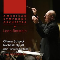 Nachhall, Op. 70: VIII. Der falsche Freund - Leon Botstein & American Symphony Orchestra & John Hancock