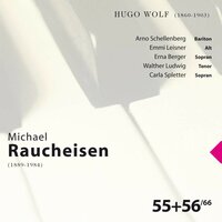O, wär' dein Haus Durchsichtig wie ein Glas - Michael Raucheisen & Erna Berger & Хуго Вольф