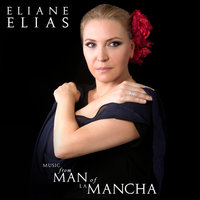 To Each His Dulcinea - Eliane Elias