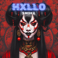 Hxllo - Smoke