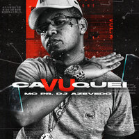 Cavuquei - MC PR & DJ Azevedo