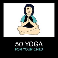 Yogic Gymnastics - Kids Yoga Music Collection