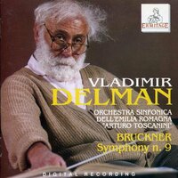 Symphony No. 9 in D Minor, WAB 109: III. Adagio. Langsam, feierlich - Orchestra Sinfonica Dell'Emilia Romagna "Arturo Toscanini" & Vladimir Delman & Антон Брукнер